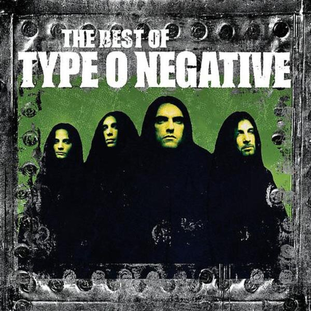 THE BEST OF TYPE O NEGATIVE (CD) THE BEST OF TYPE O NEGATIVE (CD)