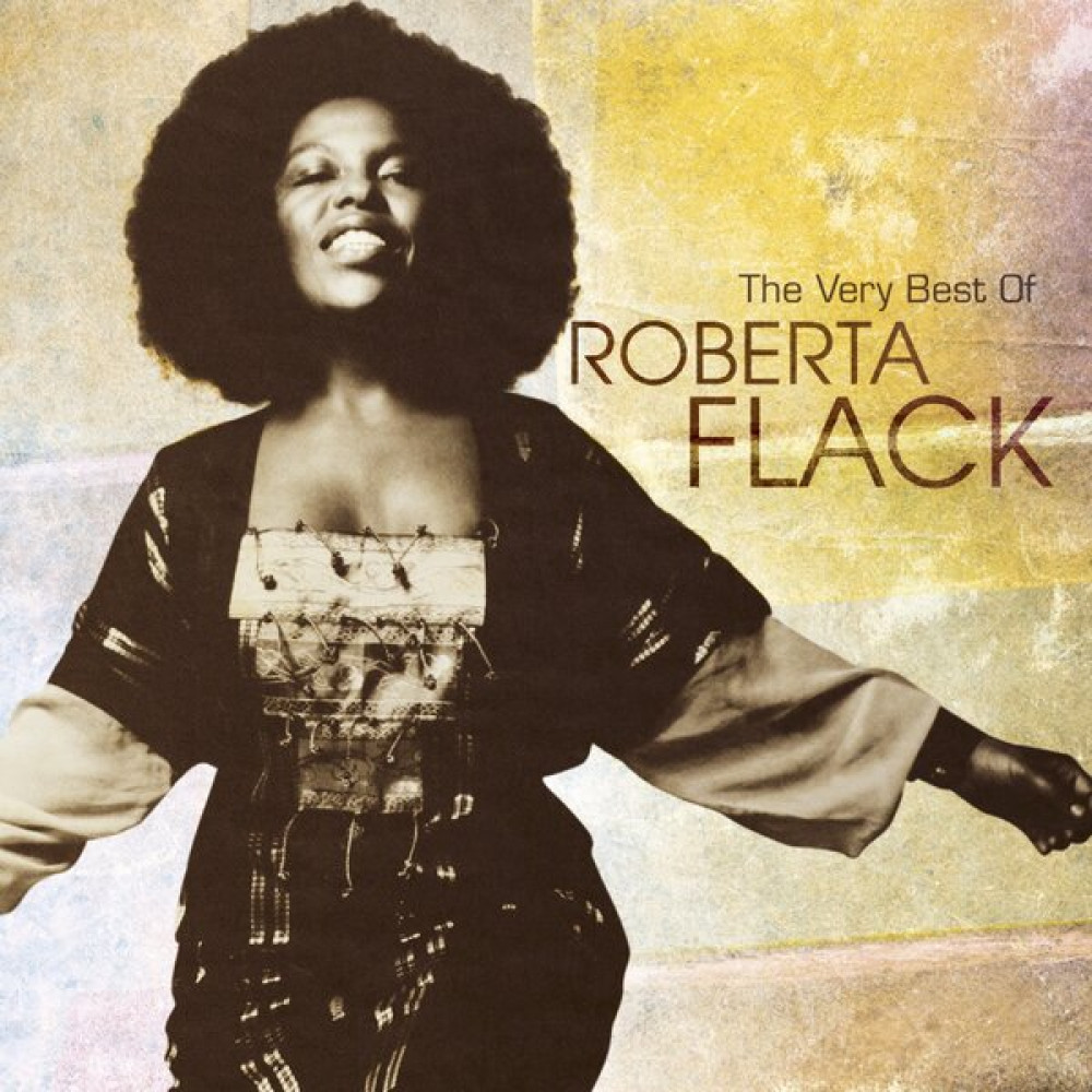 THE VERY BEST OF ROBERTA FLACK (CD) THE VERY BEST OF ROBERTA FLACK (CD)