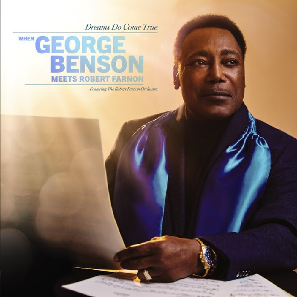 DREAMS DO COME TRUE: WHEN GEORGE BENSON MEETS ROBERT FARNON (LP)