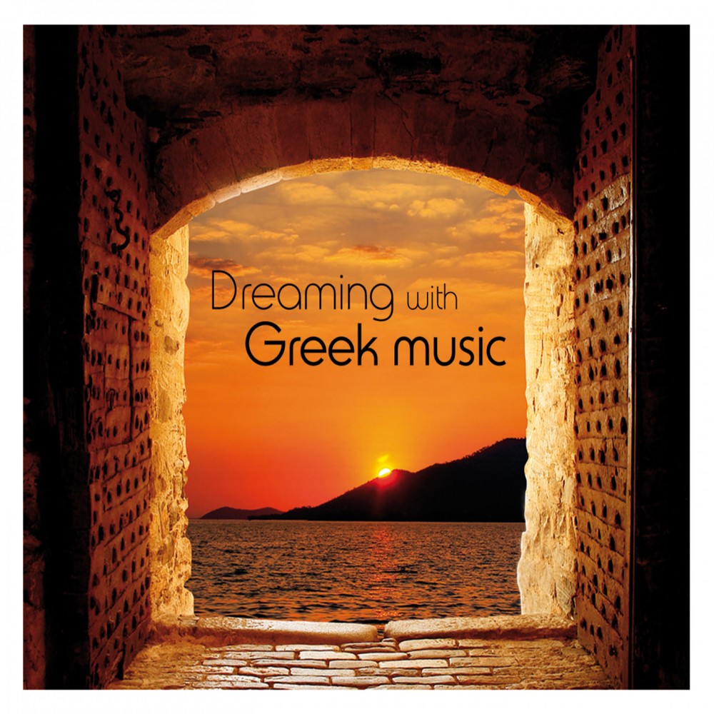 DREAMING WITH GREEK MUSIC (CD)